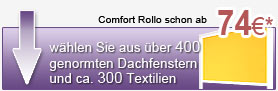 Comfort-Rollo - mehr als 400 Dachfenster und ca.300 Textilien